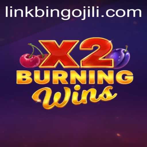 Exploring the Exciting World of BurningWinsX2 and BINGOJILI