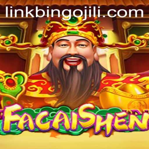 Discover the Exciting World of FaCaiShen: A Unique BingoJili Experience