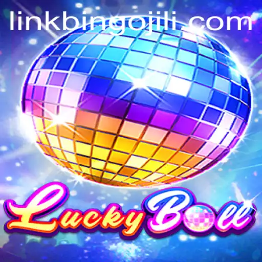 Discover the Thrill of LuckyBall in the World of BINGOJILI