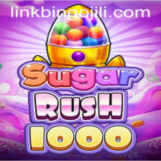 Exploring the Exciting World of SugarRush1000 and BINGOJILI