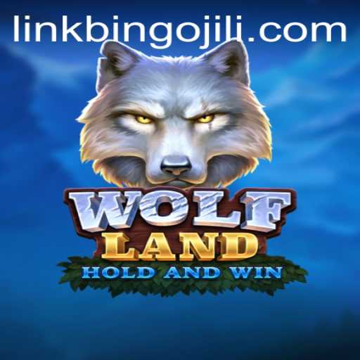 Discover WolfLand: A Thrilling Adventure with BINGOJILI Elements